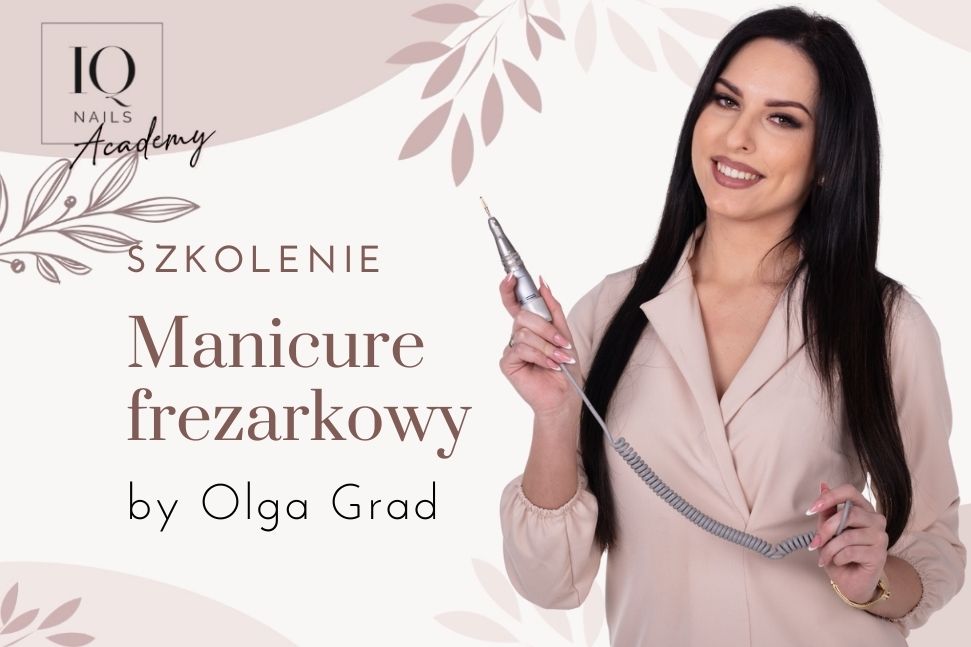 Manicure Frezarkowy by Olga Grad